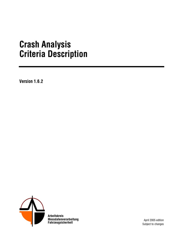 Crash Analysis Criteria 1 6 2 Pdf Thorax Acceleration