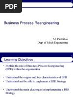 Business Process Reengineering: M. Parthiban Dept of Mech Engineering