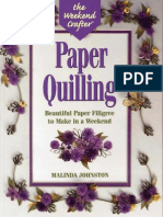 Paper Quilling Stylish Designs and Practical Projects To Make in A Weekend-Viny