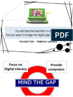 You Will Become Teachers in Schools. Discuss Ways To Bridge The Digital Gap in Your School
