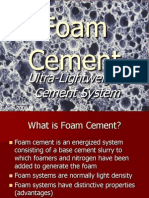 Foam Cement Ultra-Lightweight Cement System