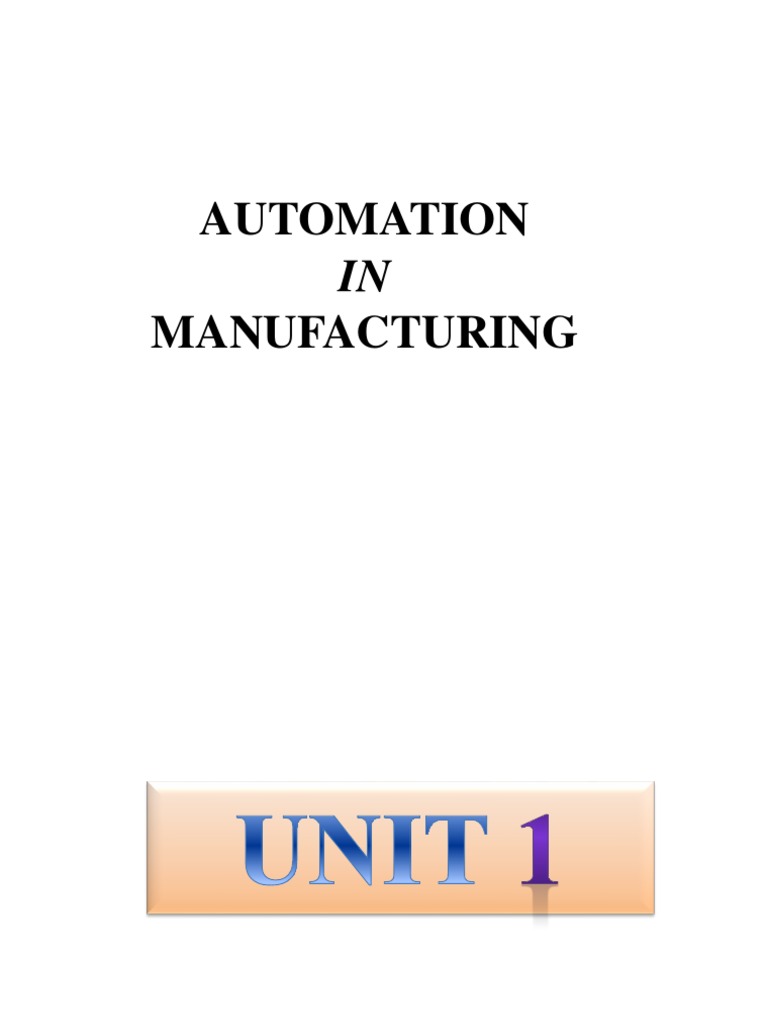 Automation in Manufacturing Processes | PDF | Automation | Control System
