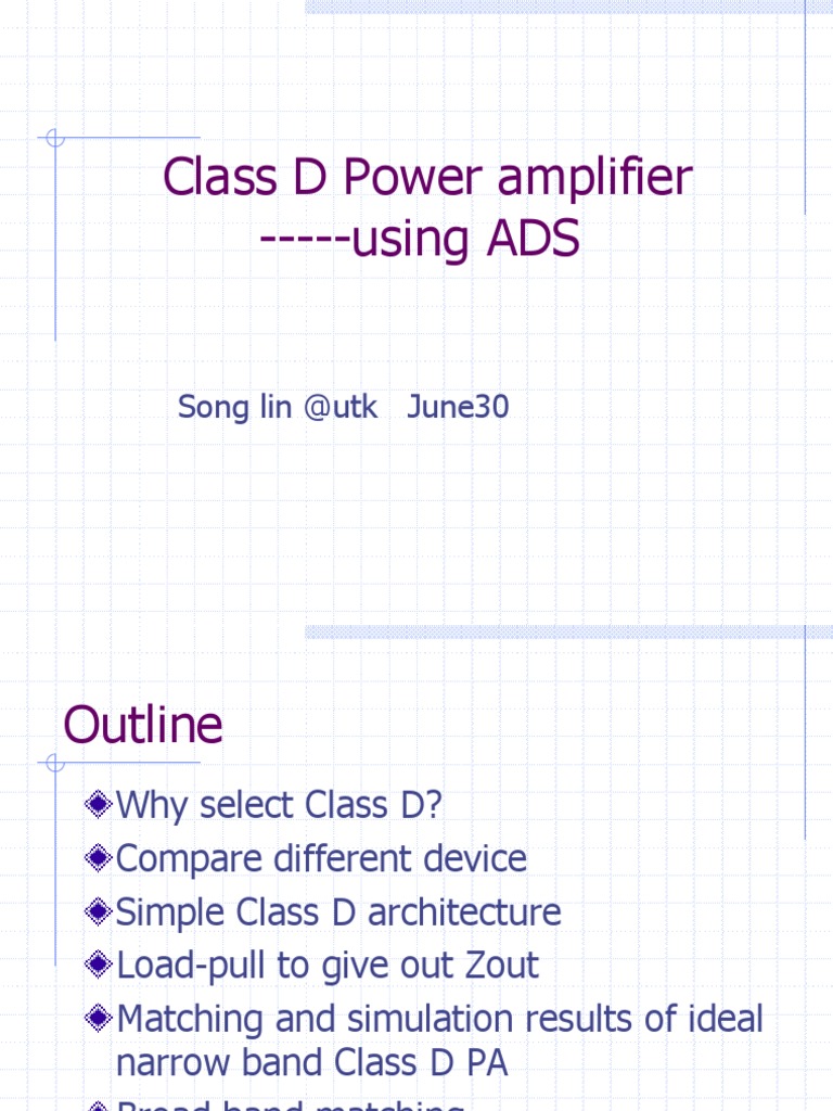 Class D Power Amplifier Design Overview | PDF | Amplifier | Electronics