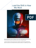 Robocop and the Shift in How We Work