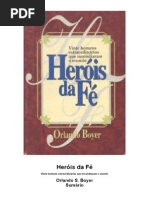 Orlando Boyer - Heróis da Fé
