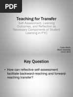 Teaching For Transfer: Self-Assessment, Learning Outcomes, and Reflection As Necessary Components of Student Learning in FYC