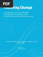 Download Fostering Change Perceptions on the challenges facing British Columbia Youth aging out of government care by The Vancouver Sun SN208278017 doc pdf