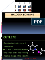 Halogen Bonding