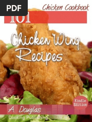 101 Chicken Wing Recipe Food Ingredients Foods