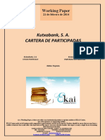 Kutxabank SA. CARTERA DE PARTICIPADAS (Es) Kutxabank, S.A. STOCK PORTFOLIO (Es) Kutxabank, S.A. PARTAIDETZEN KARTERA (Es)