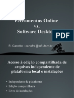 Ronaldo Canofre: Ferramentas Online vs. Softwares Desktop