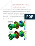 Método de Elementos Finitos + Ansys Prof. Antonio Avila - 11/2/2014