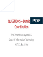 QUESTIONS - Distributed Coordination: Prof. Ananthanarayana V.S. Dept. of Information Technology N.I.T.K., Surathkal