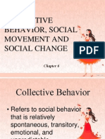 Collective Behavior, Social Movement and Social Change