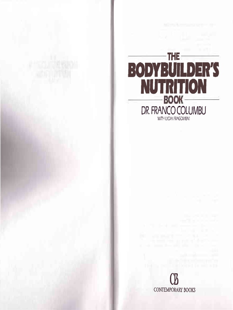 The Bodybuilder S Nutrition Book by Franco Columbu PDF Weight Training Weightlifting