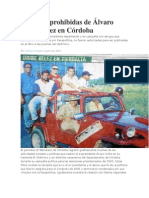 Las Fotos Prohibidas de Álvaro Uribe Vélez en Córdoba