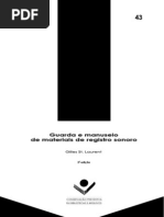 ST. LAURENT, Gilles. Guarda e Manuseio de Materiais de Registro Sonoro