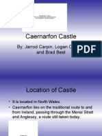 Caernarfon Castle: By: Jarrod Carpin, Logan Corbett, and Brad Best