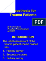 5 Anesthesia For Trauma Patients, DR - Ho Opere, April2013