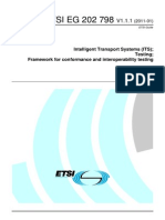 Intelligent Transport Systems (ITS) Cooperative ITS (C-ITS) Release 1 Testing - Framework For Conformance and Interoperability Testing