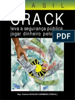 Livro "Crack Faz Segurança Pública Jogar Dinheiro Pelo Ralo"