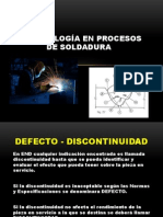 DEFECTOLOGíA EN PROCESOS DE SOLDADURA