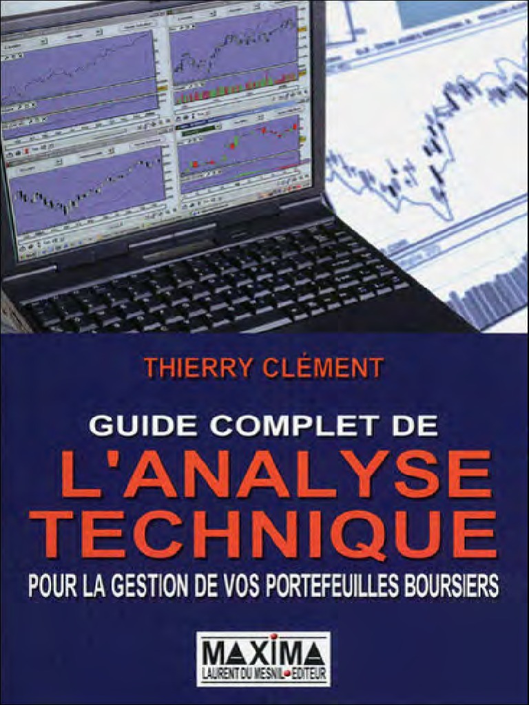 Guide Complet de Analyse Technique | PDF | Forex | Bourse des valeurs
