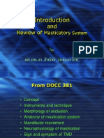 Review of Masticatory System