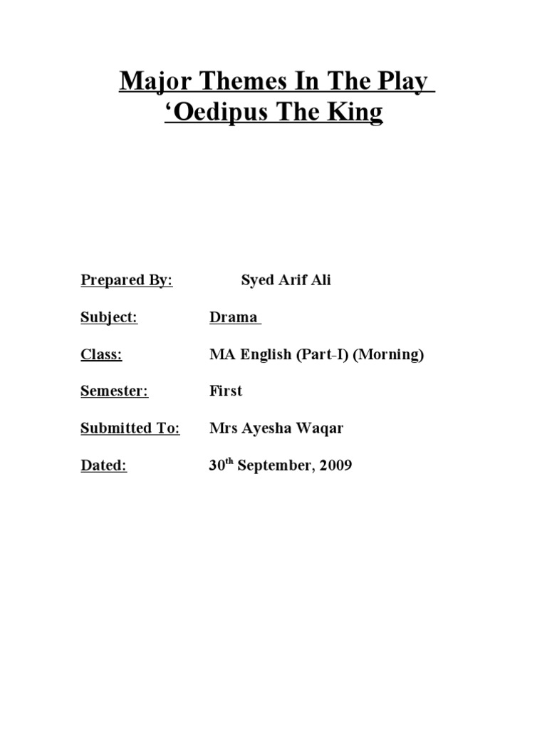Oedipus The King Major Themes in The Play English Assignment For NUML