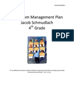 Classroom Management Plan Jacob Schmudlach 4 Grade