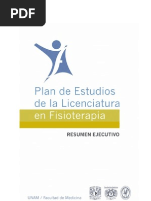 Fisioterapia Unam Terapia Fisica Plan De Estudios