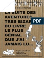 La Suite Des Aventures Très Bizarres Du Livre Le Plus Génial Que J'ai Jamais Lu...