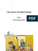 Les Fonctionnaires Sont Prevoyants