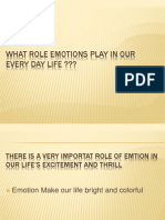 What Role Emotions Play in Our Every Day