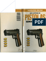 Libro - Tecnología Militar - Guía Ilustrada de Pistolas Semiautomáticas