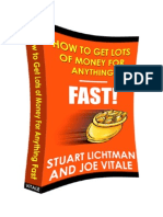 How to Get Lots of Money for Anything Fast Stuart Lichtman A