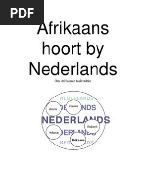 Afrikaans Hoort By Nederlands