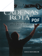 Doug Batchelor - Cadenas Rotas