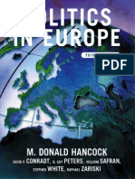 Politics in Europe An Introduction To The Politics of The United Kingdom France Germany Italy Sweden Russia and The European Union