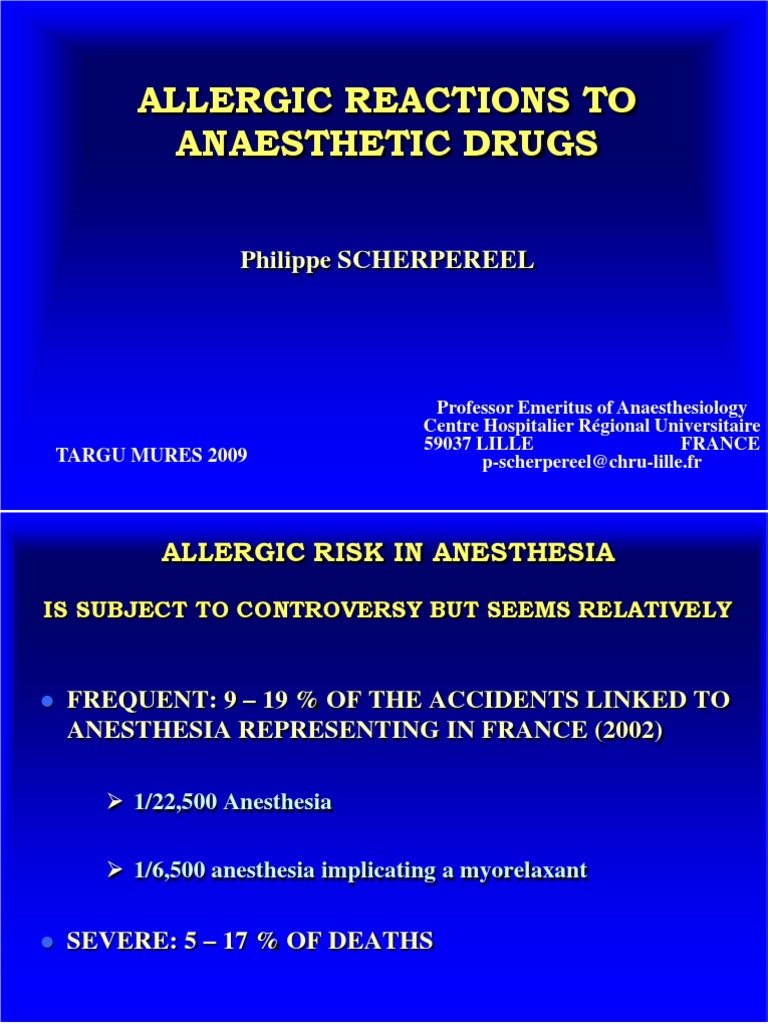 Allergic Reactions to Anaesthetic Drugs[1] Allergy Anesthesia