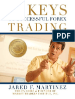 Jared Martinez - 10 Keys To Successful Forex Trading