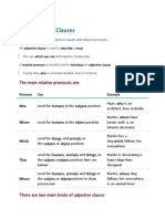 Adjective Clauses: The Main Relative Pronouns Are