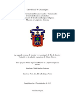 La Segunda Persona de Singular en El Portugués de Rio de Janeiro: Variación en La Relación Gramatical de Objeto Directo.