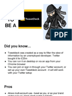 How To Be A Tweetdeck Ninja