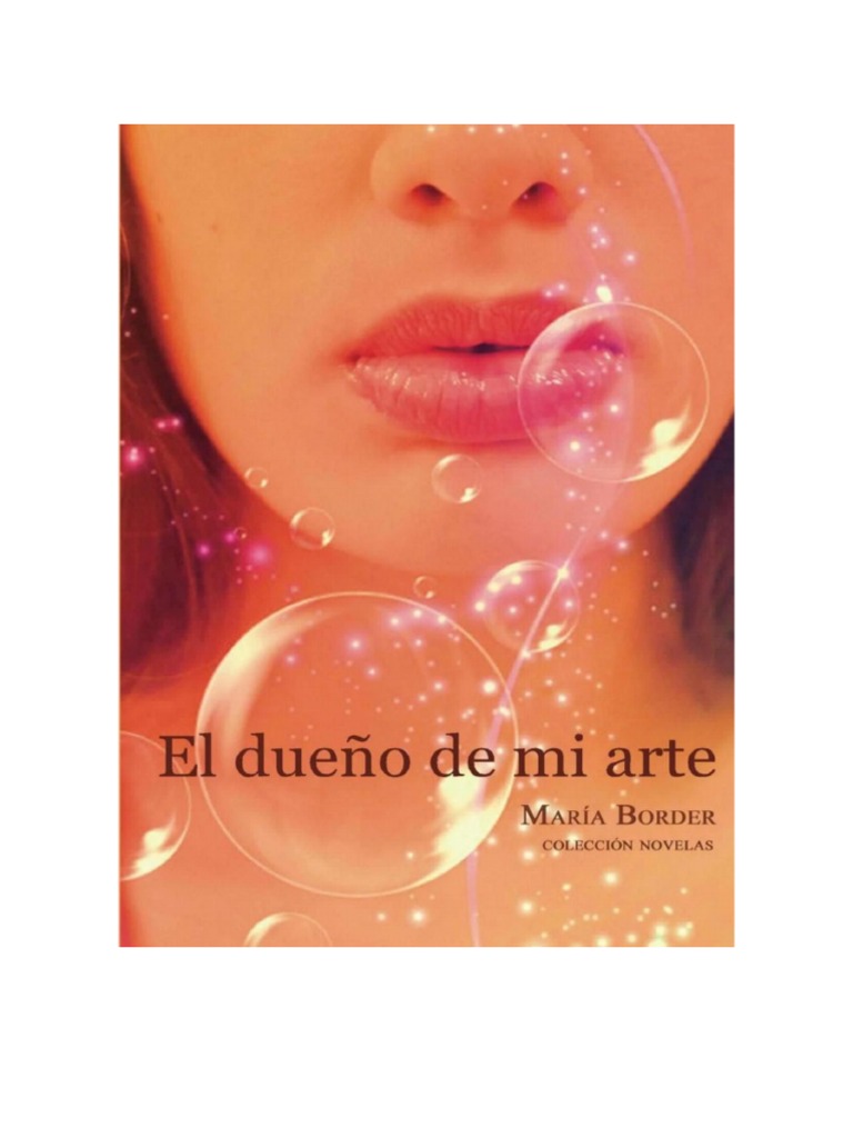 María Border - El Dueño de Mi Arte | PDF | Química inorgánica | Naturaleza