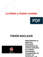 La Fisión y La Fusión Nuclear