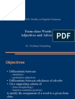 Form-Class Words Adjectives and Adverbs: English 3318: Studies in English Grammar