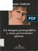 Gubern Roman - La Imagen Pornografica y Otras Perversiones Opticas (2005)