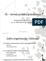 5S - Temelj Početka Poboljšanja: Predrag Dotlid, Jelovica D.O.O. Mr. Sc. Aleksandar Erceg, Saponia D.D