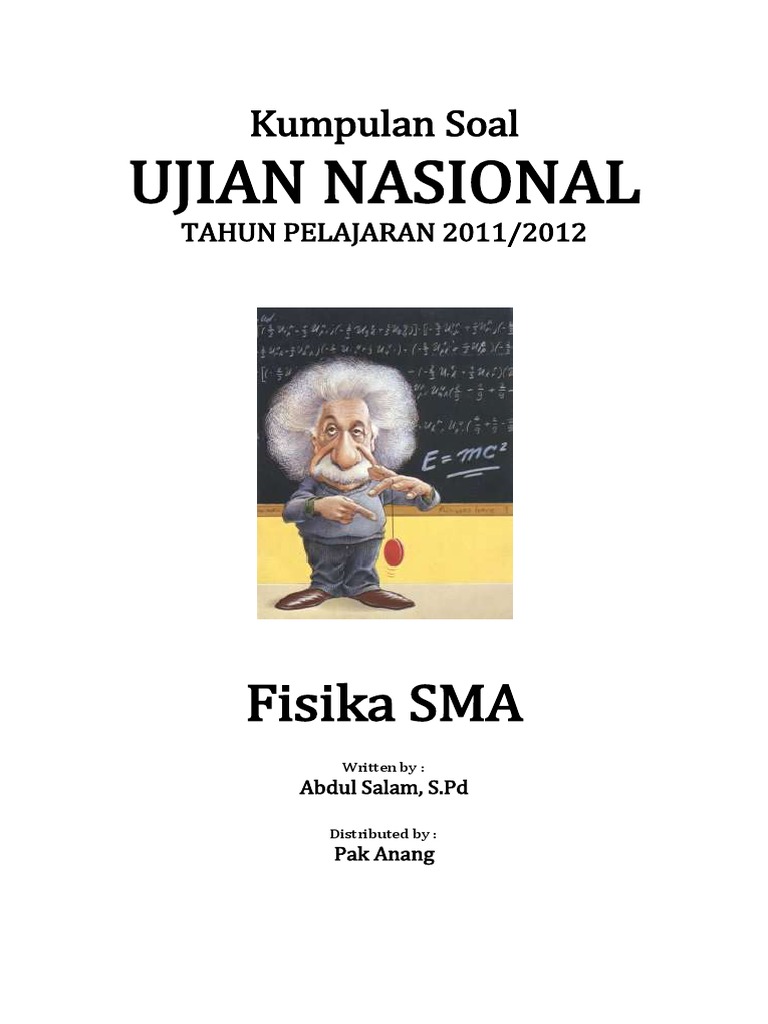  Kumpulan  Soal  Ujian  Nasional Fisika SMA 